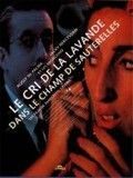 Le Cri de la lavande dans le champ de sauterelles : Affiche