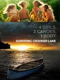 Surviving Crooked Lake : Affiche