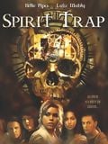 Spirit Trap : Affiche