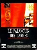 Le palanquin des larmes : Affiche