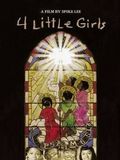 4 Little Girls : Affiche