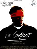 Le Complot : Affiche