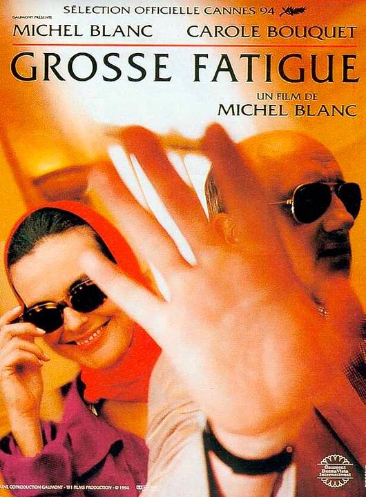 Grosse fatigue : Affiche
