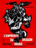 L'Empreinte du dragon rouge : Affiche