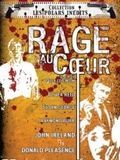 La Rage au coeur : Affiche