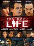 The Good Life : Affiche