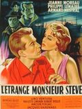 L'Etrange Monsieur Steve : Affiche