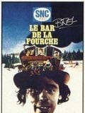 Le Bar de la fourche : Affiche