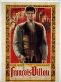 François Villon : Affiche