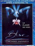 Wild Orchid 2: Blue Movie Blue : Affiche