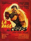 La Rage au corps : Affiche