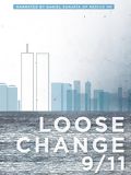 Loose Change 9/11: An American Coup : Affiche