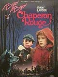 Bye bye Chaperon rouge : Affiche