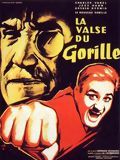 La Valse du Gorille : Affiche