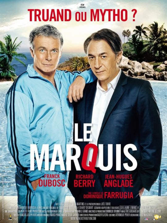 Le Marquis : Affiche