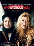 Me Without You : Affiche