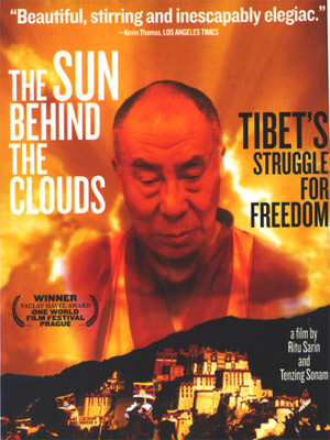 The Sun Behind the Clouds: Tibet's Struggle for Freedom : Affiche