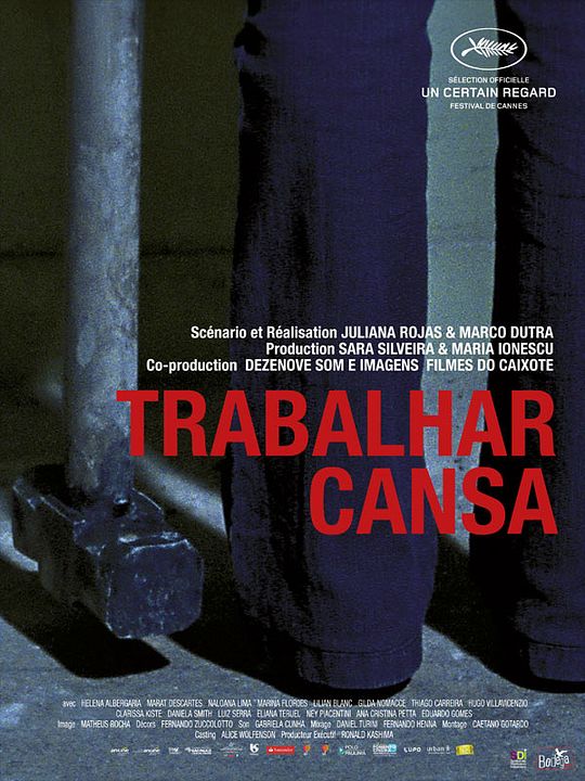 Trabalhar Cansa : Affiche