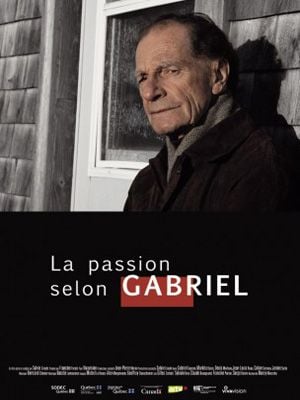 La Passion selon Gabriel : Affiche