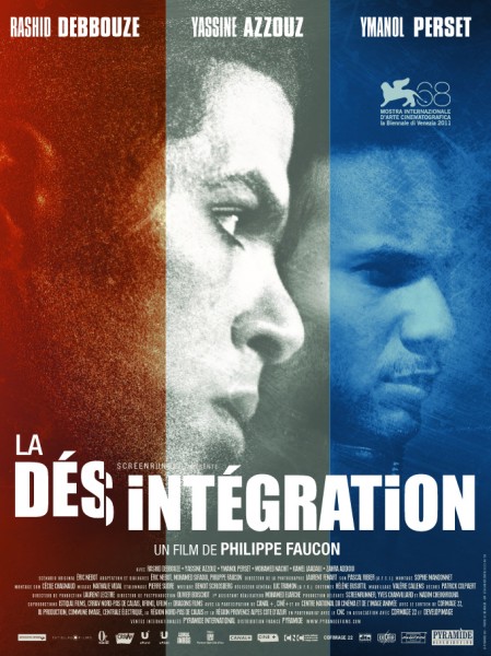 La Désintégration : Affiche