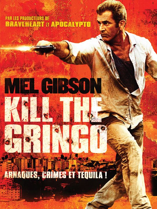 Kill the Gringo : Affiche