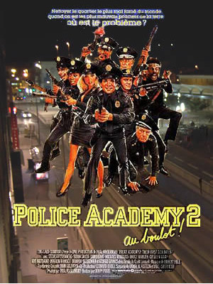 Police Academy 2 : Au boulot ! : Affiche