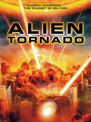 Alien Tornado : Affiche