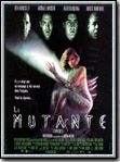 La Mutante : Affiche
