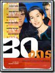 30 ans : Affiche