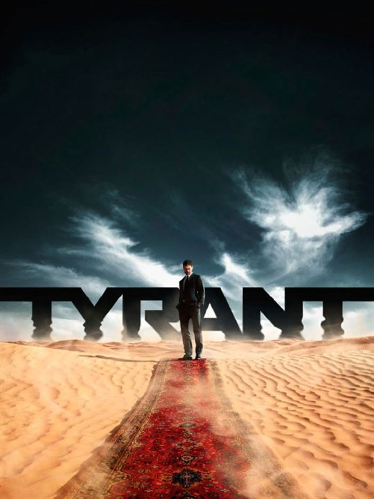 Tyrant : Affiche