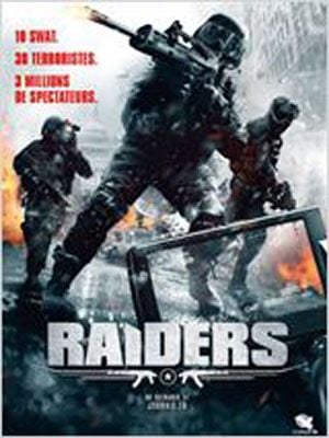 Raiders : Affiche