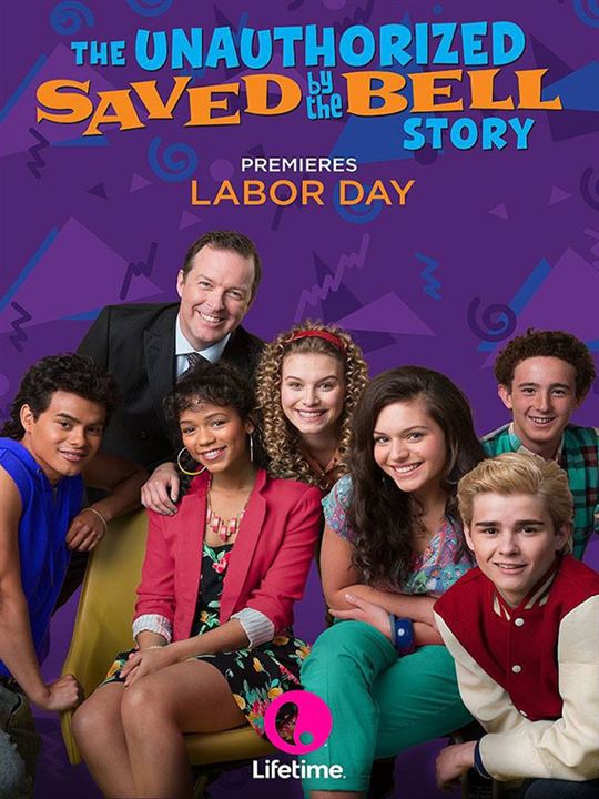 The Unauthorized Saved by the Bell Story : Affiche