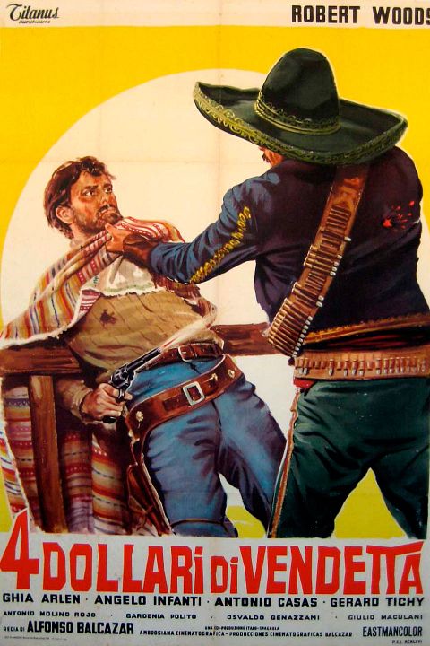Quatre Dollars de Vengeance : Affiche