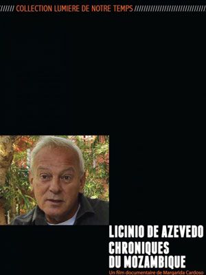 Licinio de Azevedo : Chroniques du Mozambique : Affiche
