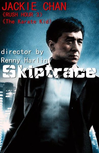Skiptrace : Affiche