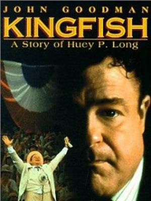 Kingfish: La vie de Huey P. Long : Affiche