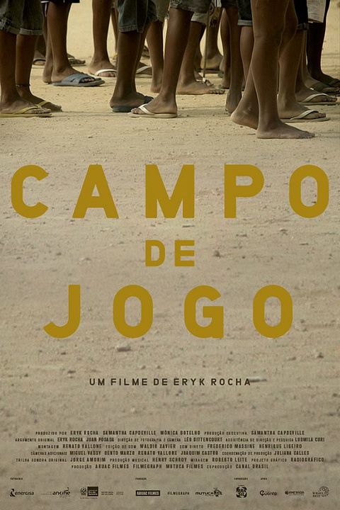 Campo de Jogo : Affiche