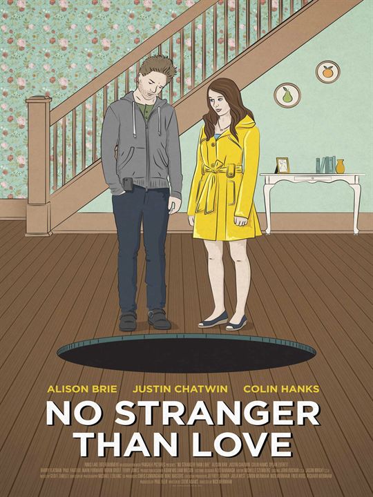 No Stranger Than Love : Affiche