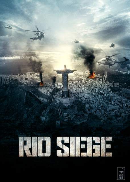 Rio Siege : Affiche