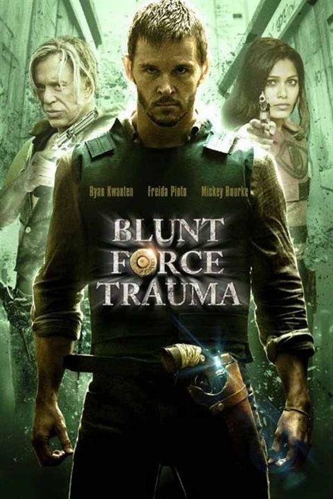 Blunt Force Trauma : Affiche