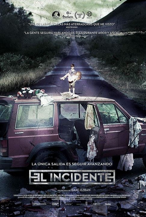 El Incidente : Affiche