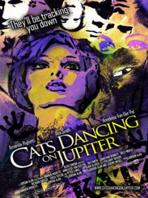 Cats Dancing on Jupiter : Affiche