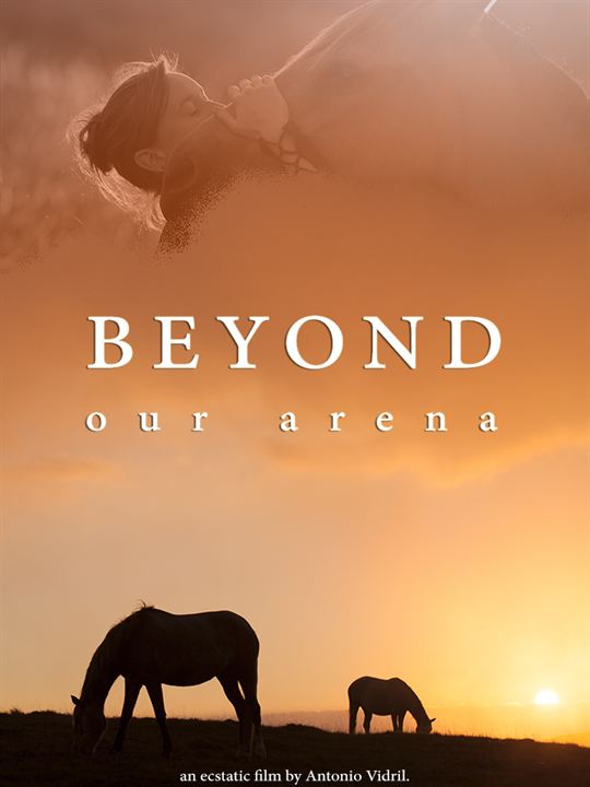Beyond our arena : Affiche