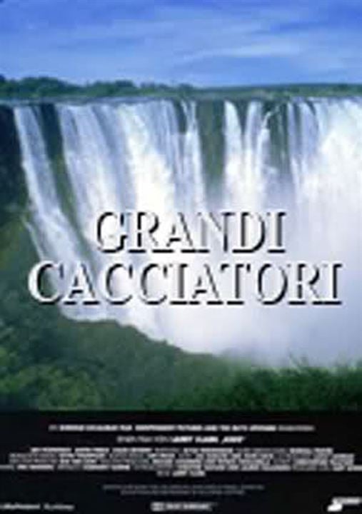 Grandi cacciatori : Affiche