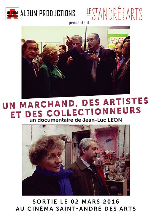 Un marchand, des artistes et des collectionneurs : Affiche