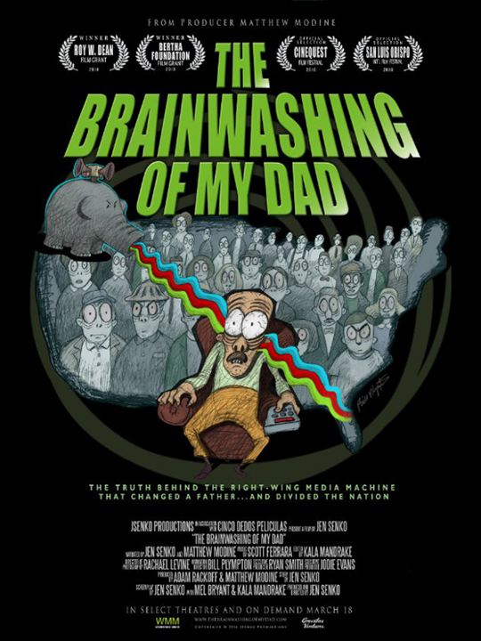 The Brainwashing of My Dad : Affiche