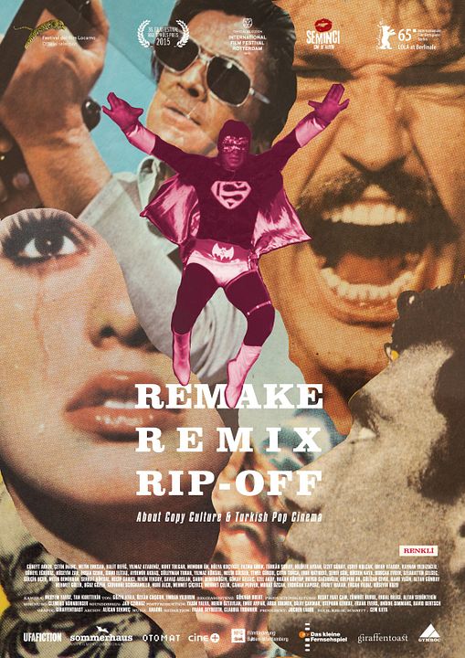 Remake, Remix, Rip-Off: About Copy Culture & Turkish Pop Cinema : Affiche