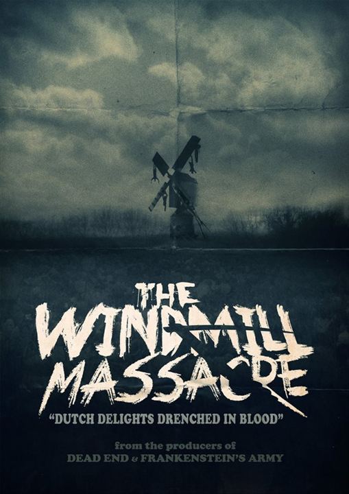 The Windmill Massacre : Affiche