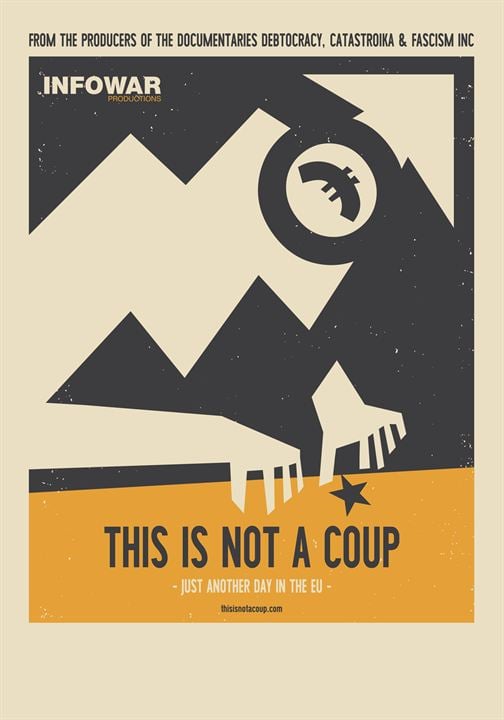 This is not a coup - Just another day in the EU : Affiche