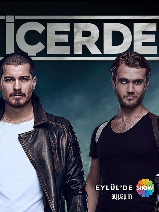 İçerde : Affiche